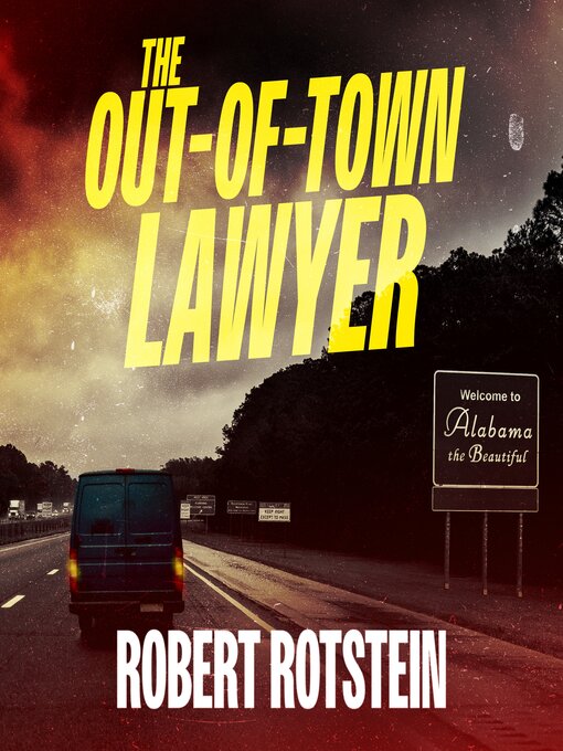 Title details for The Out-of-Town Lawyer by Robert Rotstein - Wait list